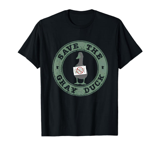 Save The Gray Duck T-Shirt