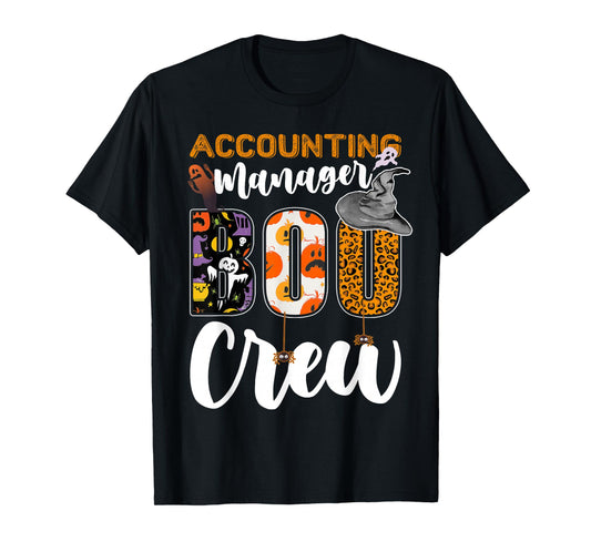 Accounting Manager Boo Crew Halloween Matching Acct MGR T-Shirt