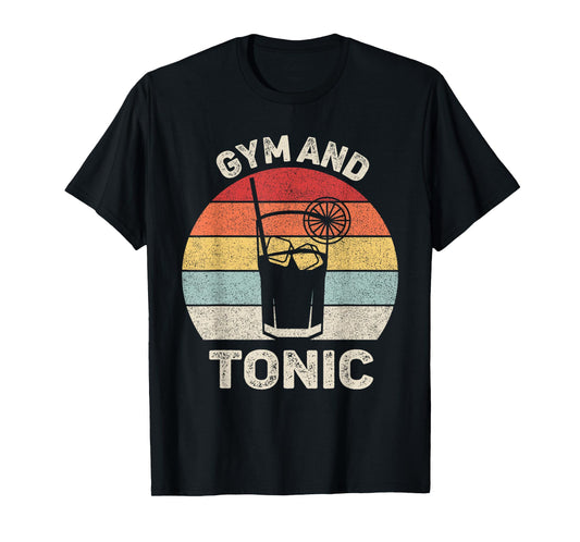 Vintage Retro Gym And Tonic Shirt Fitness Lovers T-Shirt