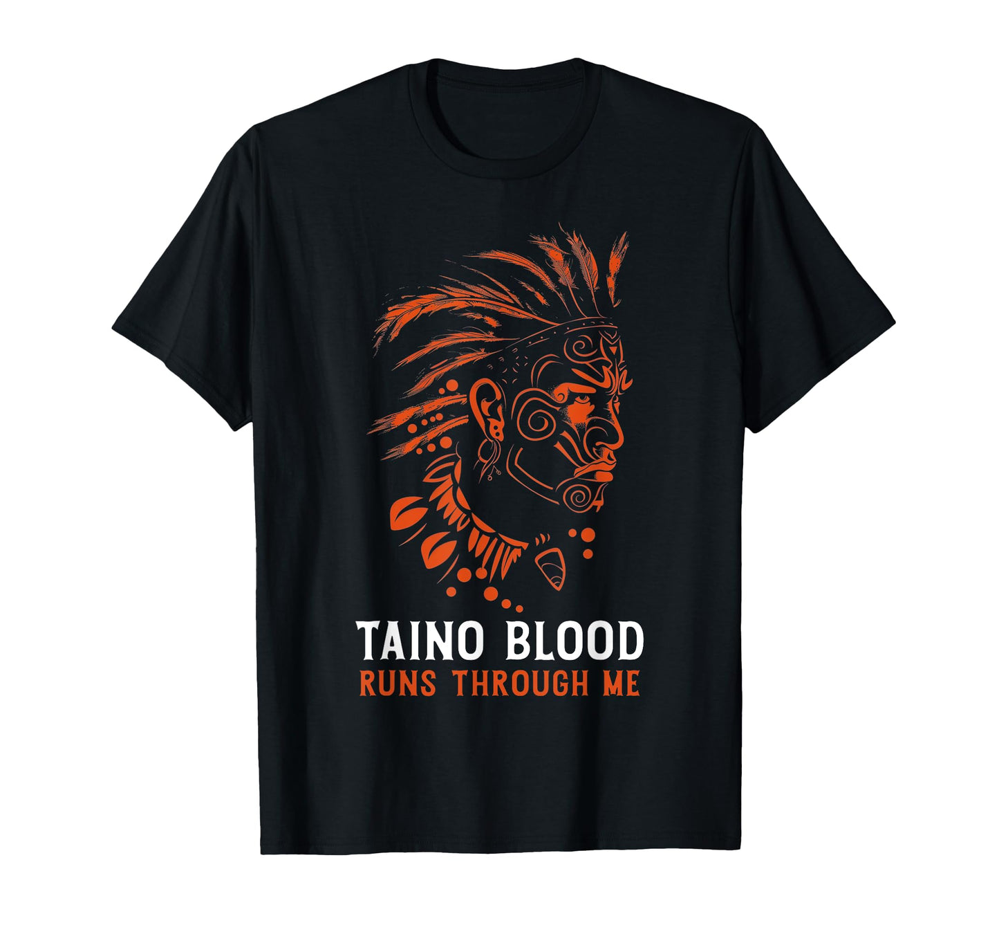 Taino Blood Runs Through Me Boricua Boriken Pride T-Shirt