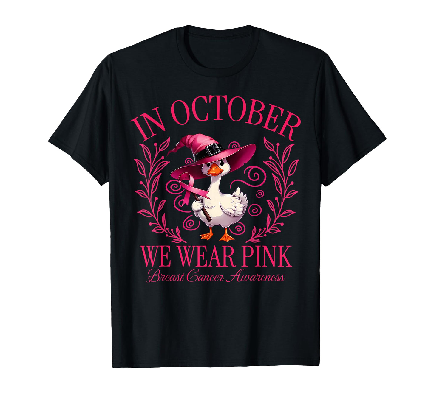 in October We Wear Pink Witch Goose Breast Cancer Awareness T-Shirt