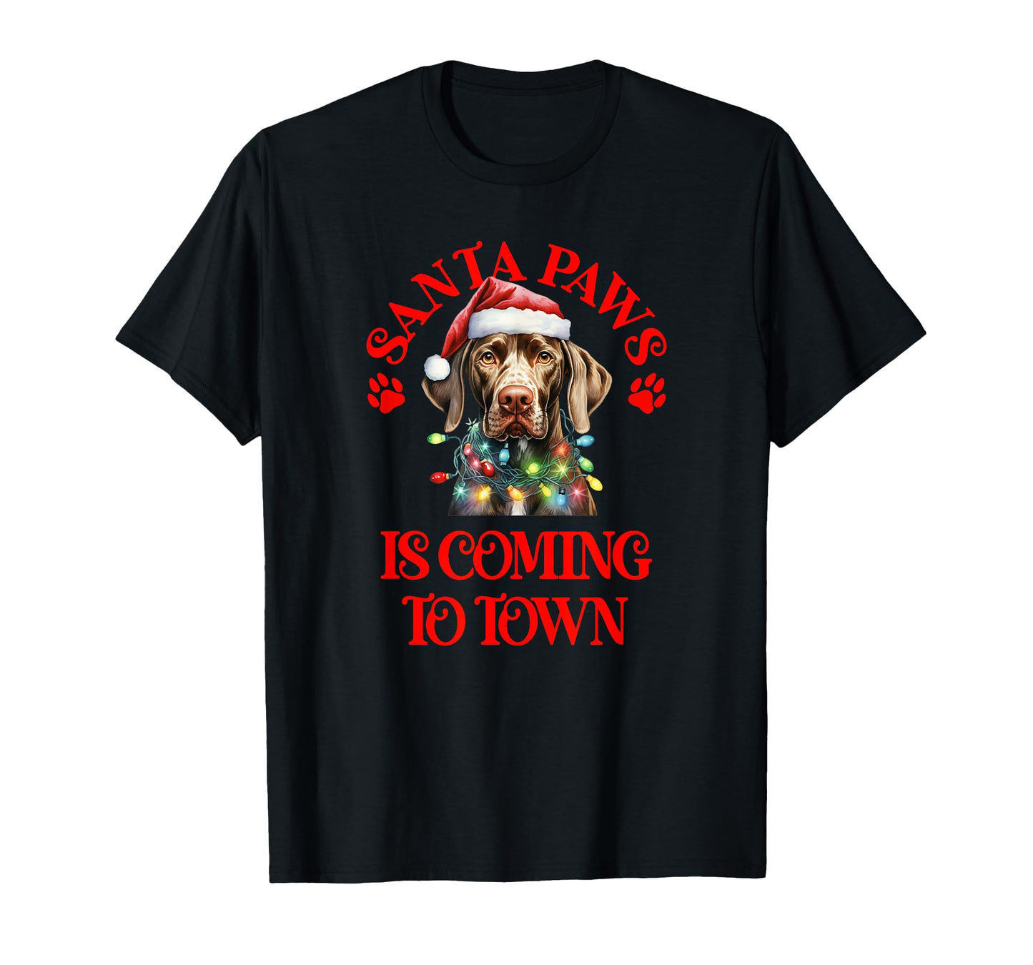Santa Paws is Coming to Town with Christmas GSP T-Shirt
