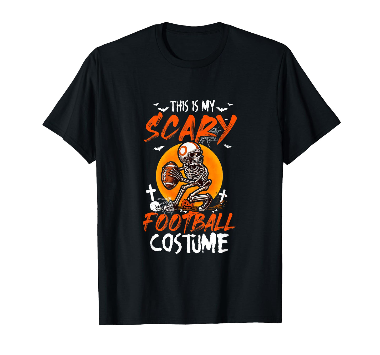 My Scary Football Costume Skeleton Halloween Player Team T-Shirt