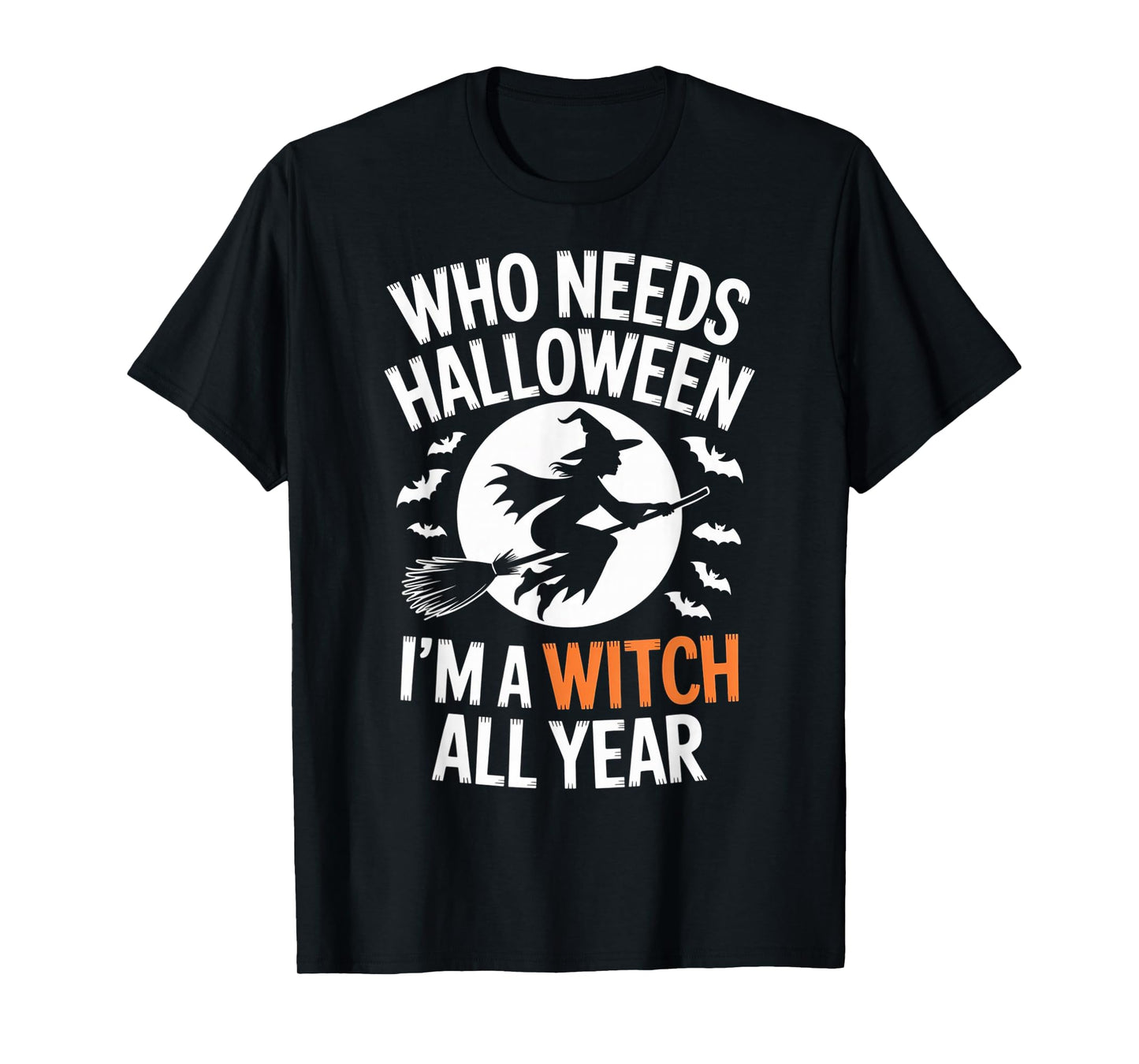 Funny Halloween Broomstick Saying Women Sarcastic Witch T-Shirt
