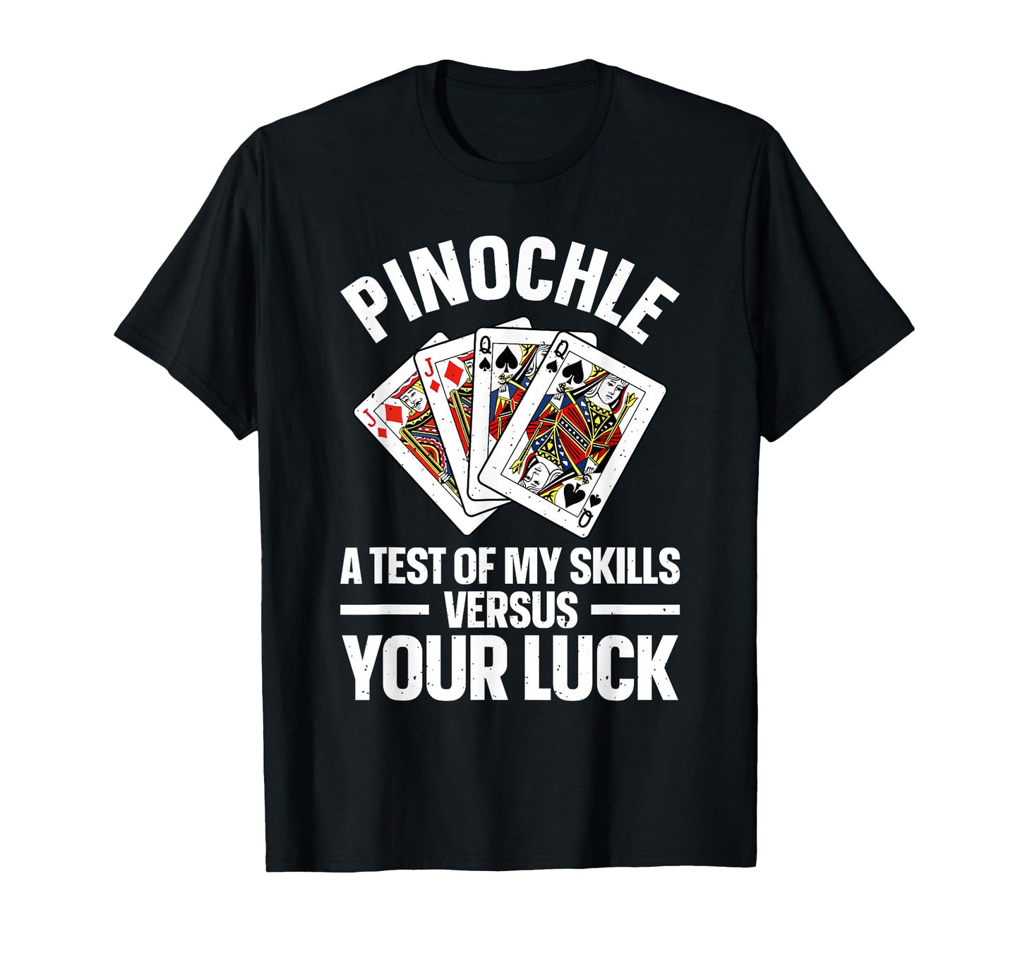 Cute Pinochle Design For Men Women Card Game Pinochle Lover T-Shirt