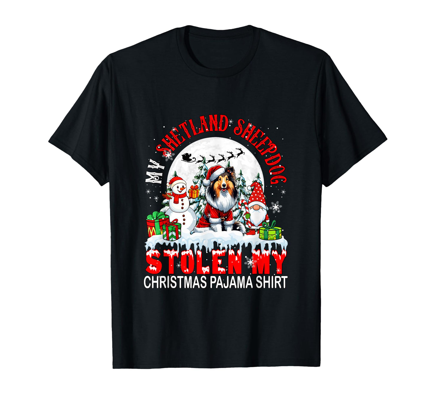 My Shetland Sheepdog Stolen Christmas Pajama Shirt Santa Dog T-Shirt