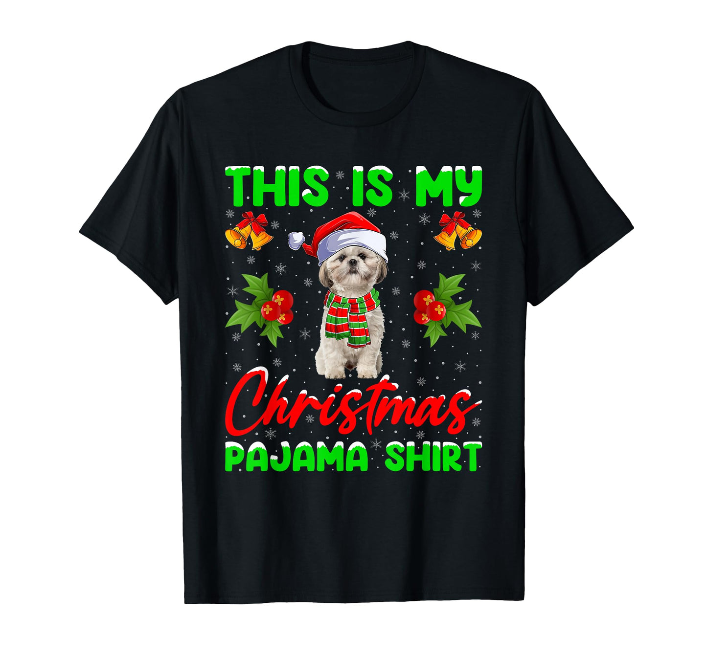 This is My Christmas Pajamas Funny Shih Tzu Dog Xmas T-Shirt