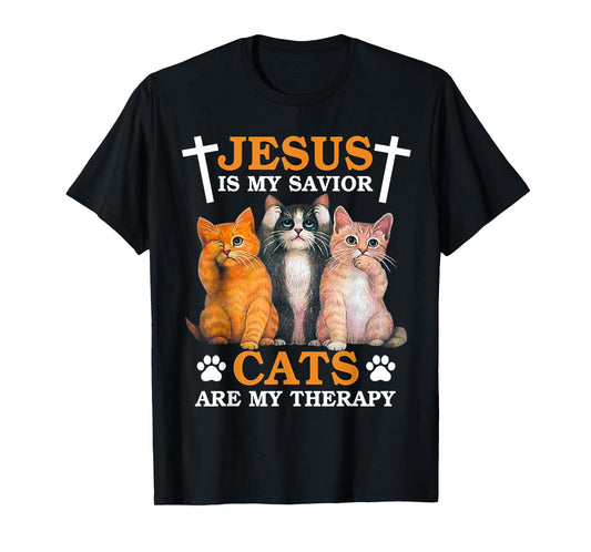 Jesus is my savior Cats are my therapy T-Shirt