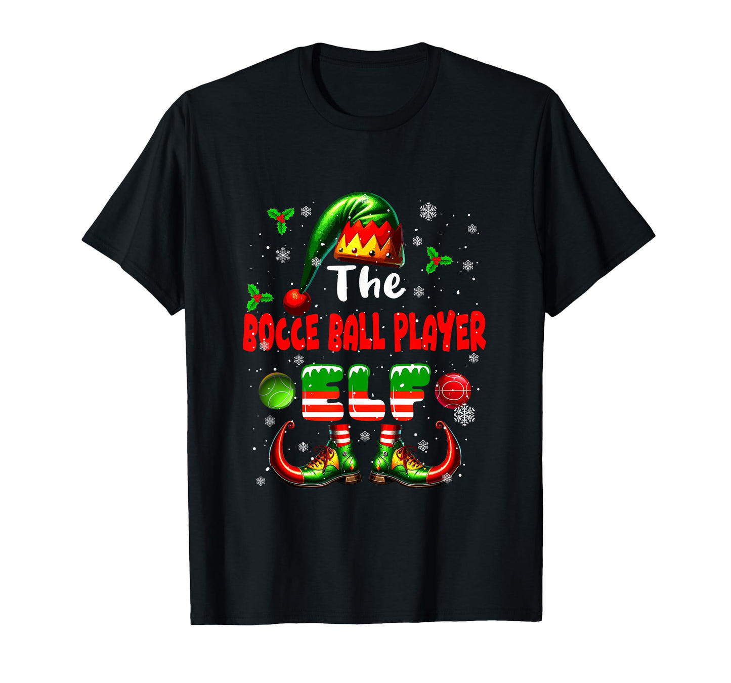 The Bocce Ball Player Elf Christmas Job Team Funny Parties T-Shirt