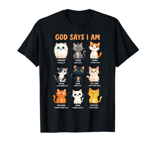 God Says I'm Christian Funny Cats Bible Verse Kitty Lover T-Shirt
