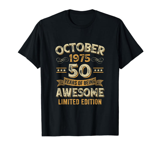 50 Years Awesome Vintage October 1975 50Th Birthday T-Shirt