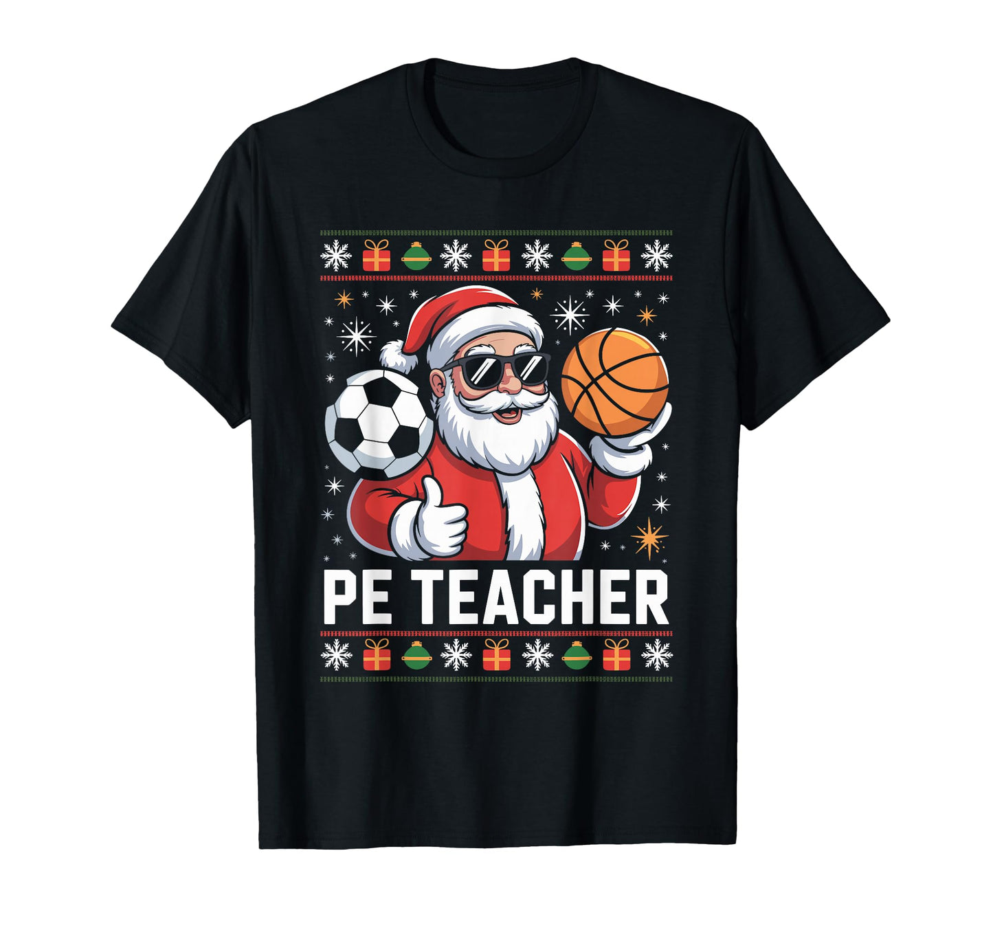 PE Teacher Santa Ugly Christmas Sweater Physical Education T-Shirt