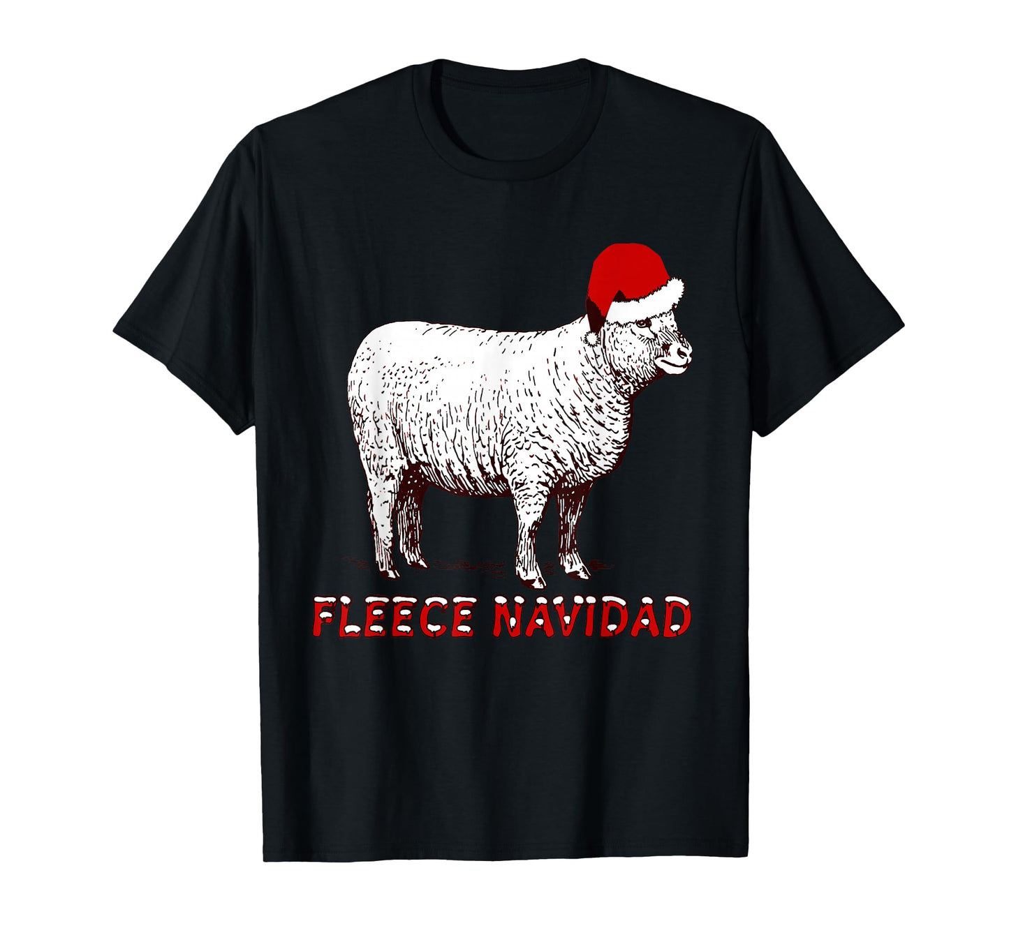 Sheep Wearing Santa Hat and Pun Fleece Navidad T-Shirt