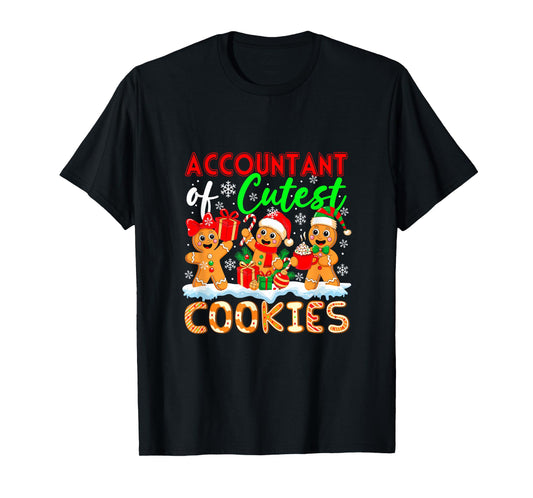 Accountant of Cutest Cookies Gingerbreads Christmas Job Team T-Shirt