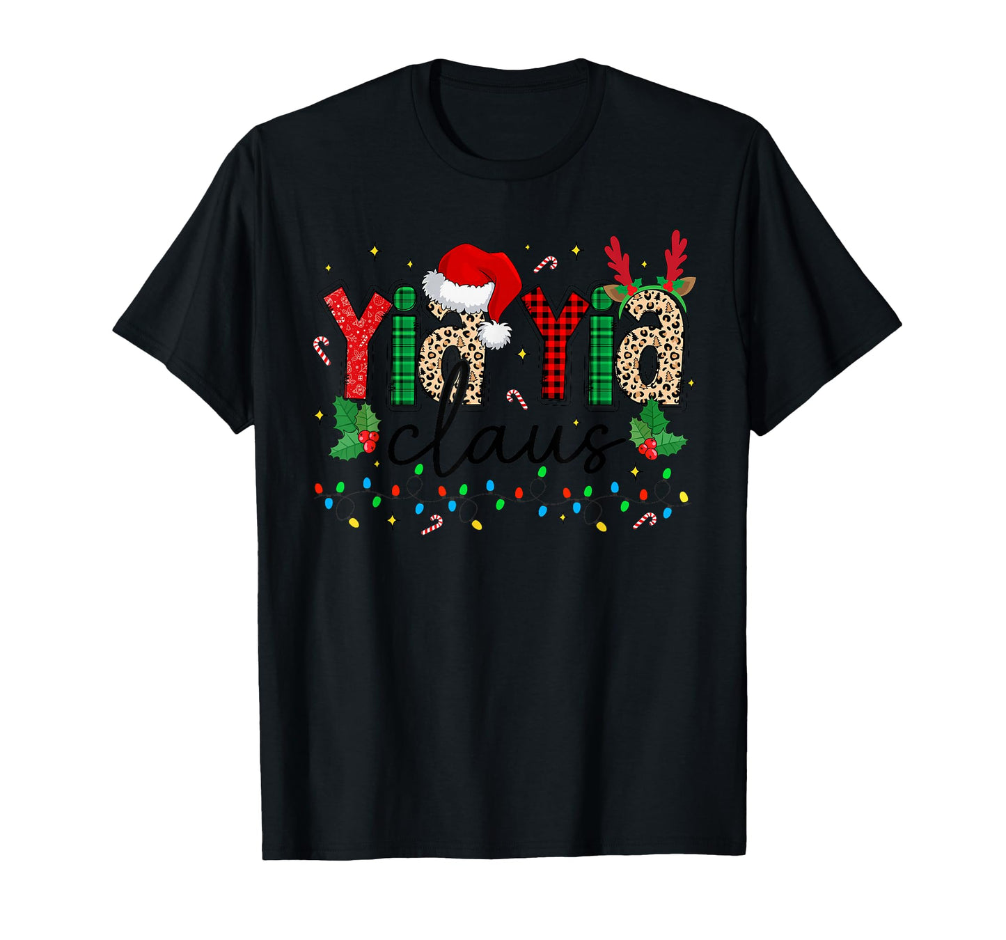YIA YIA Claus Christmas Santa Hat Reindeer Grandma Grandkids T-Shirt