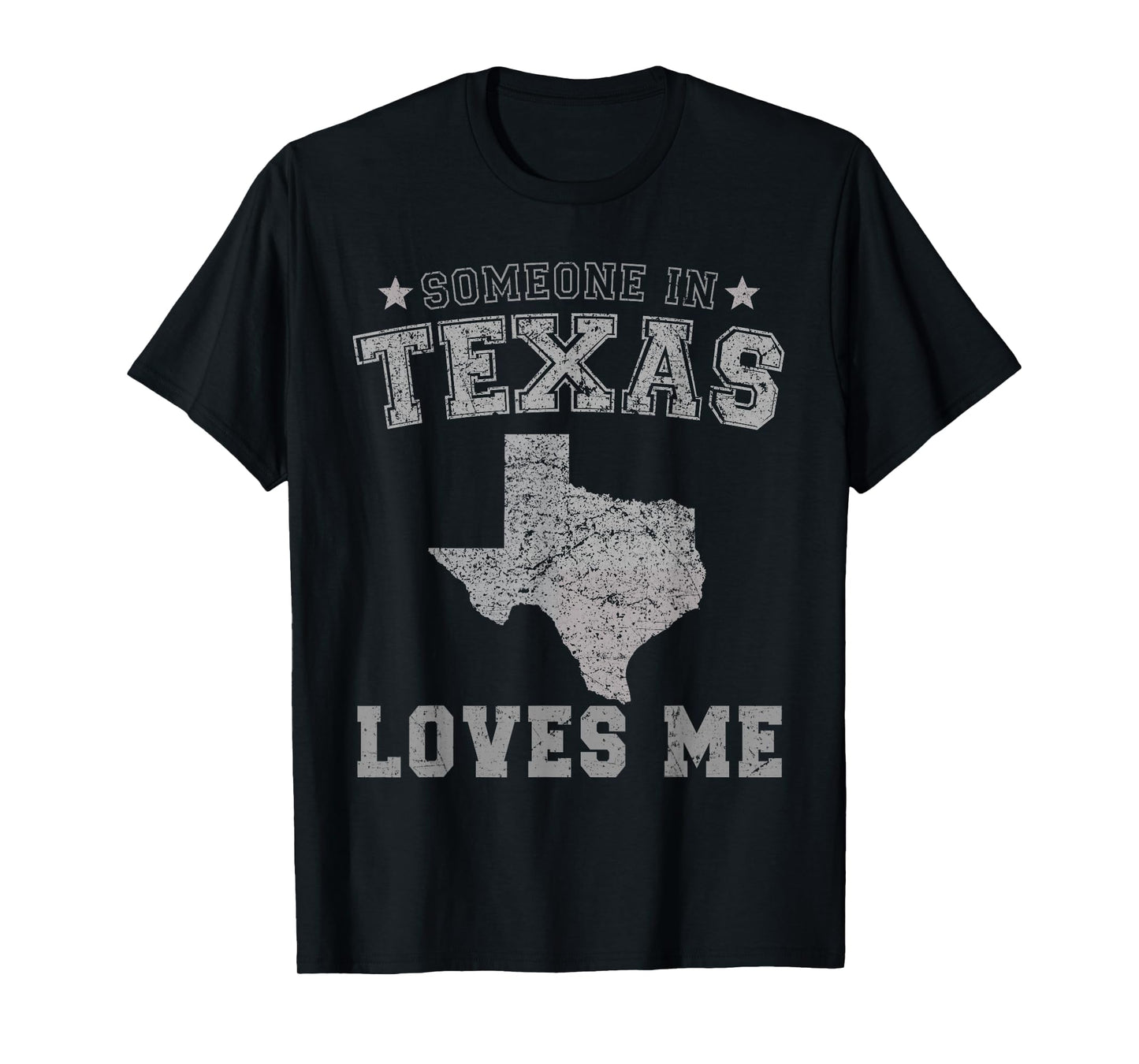 Someone In Texas Loves Me Heart Vintage State T-Shirt