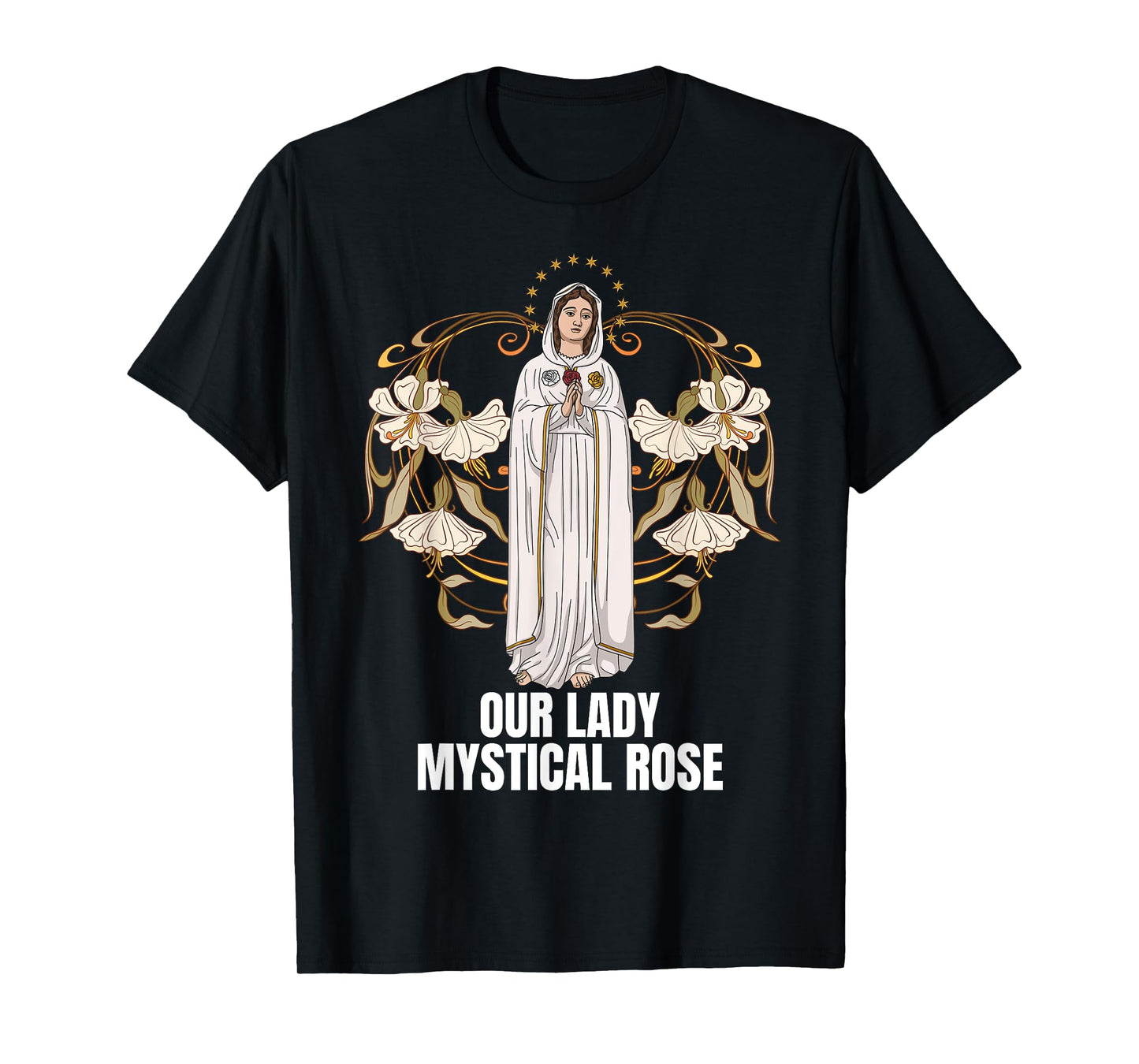 Our Lady Mystical Rose Marian Catholic T-Shirt