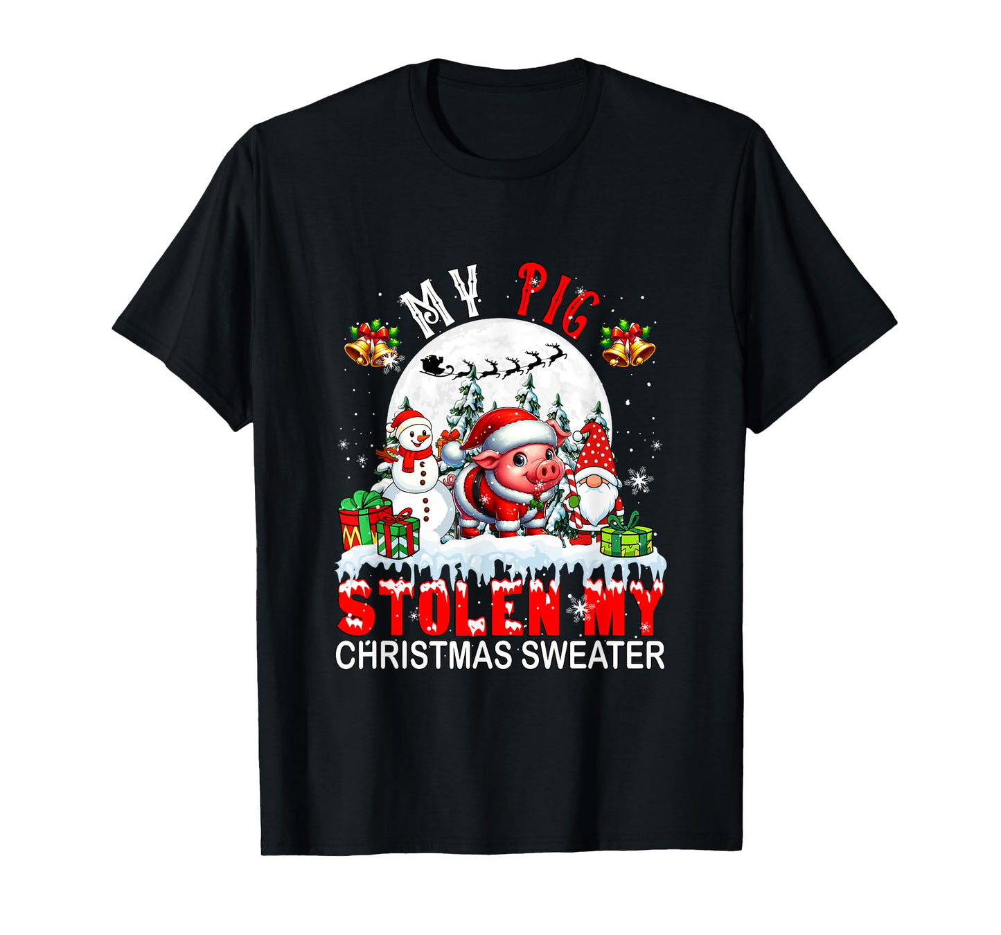 My Pig Stolen My Christmas Sweater Santa Dog Owner T-Shirt