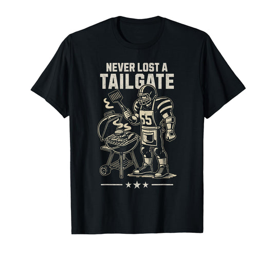 Never Lost A Tailgate Party American Football Funny Grill T-Shirt