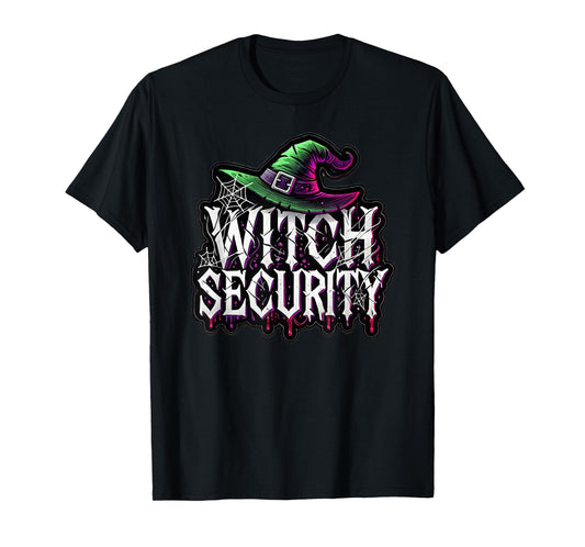 Witch Security Easy Husband of Witches Costume Fun Boyfriend T-Shirt