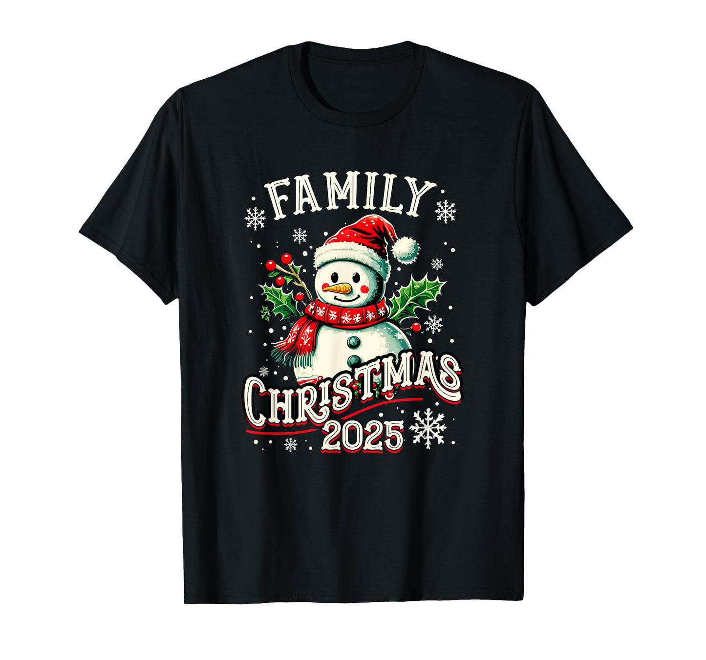 Family Christmas 2025 Snowman Family Matching Christmas Xmas T-Shirt