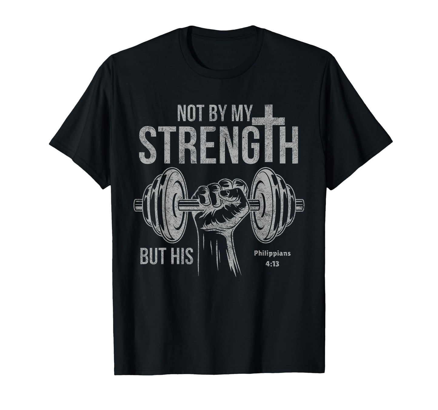 My Strength Christian Men Bible Gym Workout Weightlifting T-Shirt