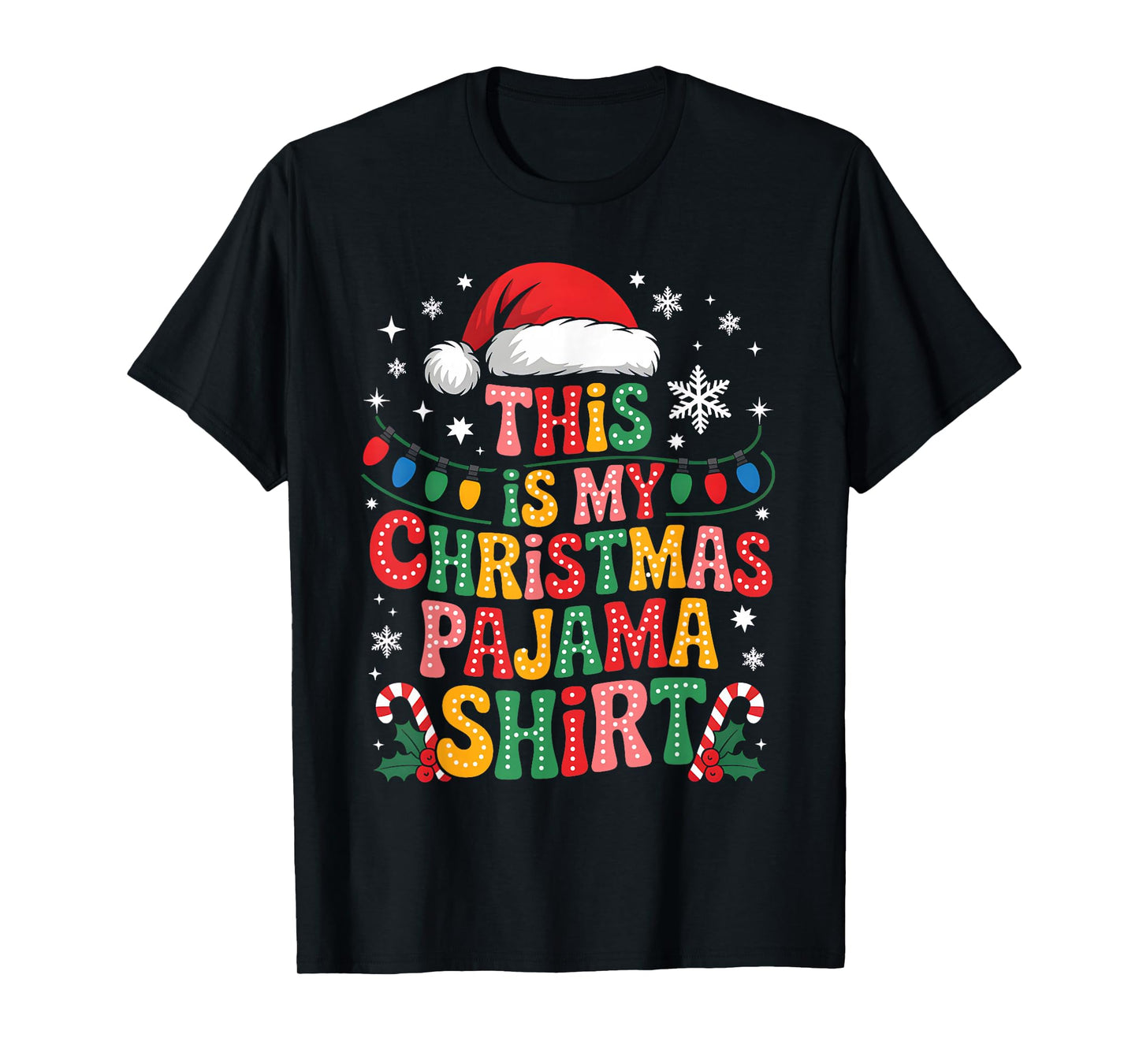 Groovy This is My Christmas Pajama Shirt Funny Xmas Family T-Shirt