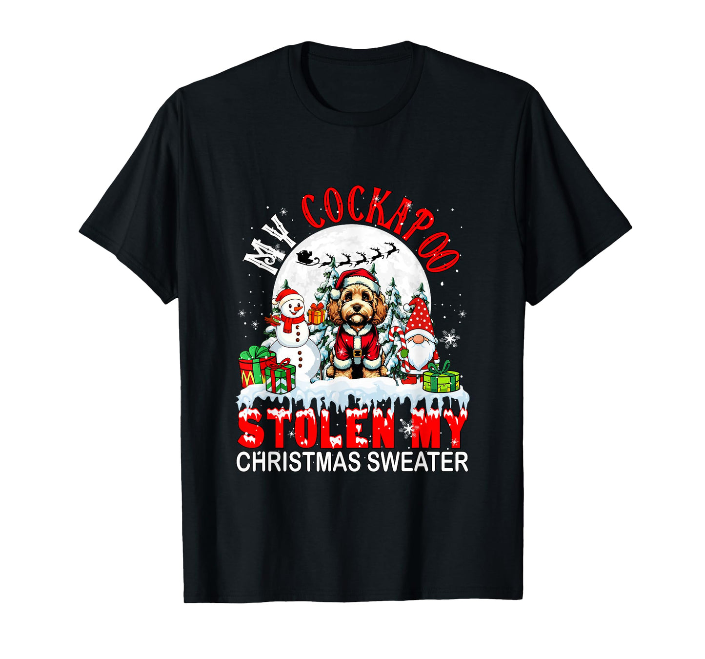 My Cockapoo Stolen My Christmas Sweater Santa Dog Owner T-Shirt
