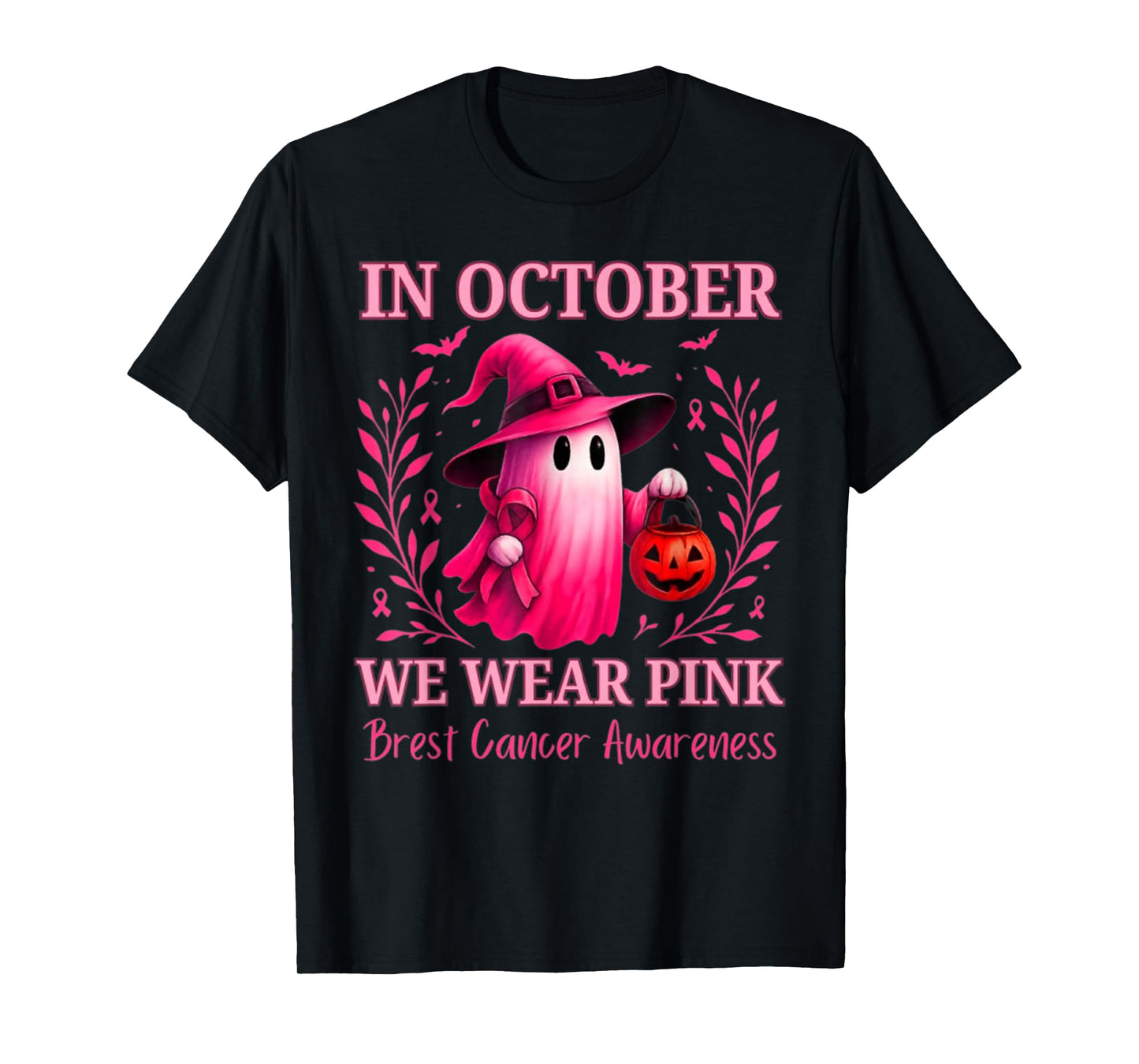in October We Wear Pink Ghost Breast Cancer Awareness T-Shirt