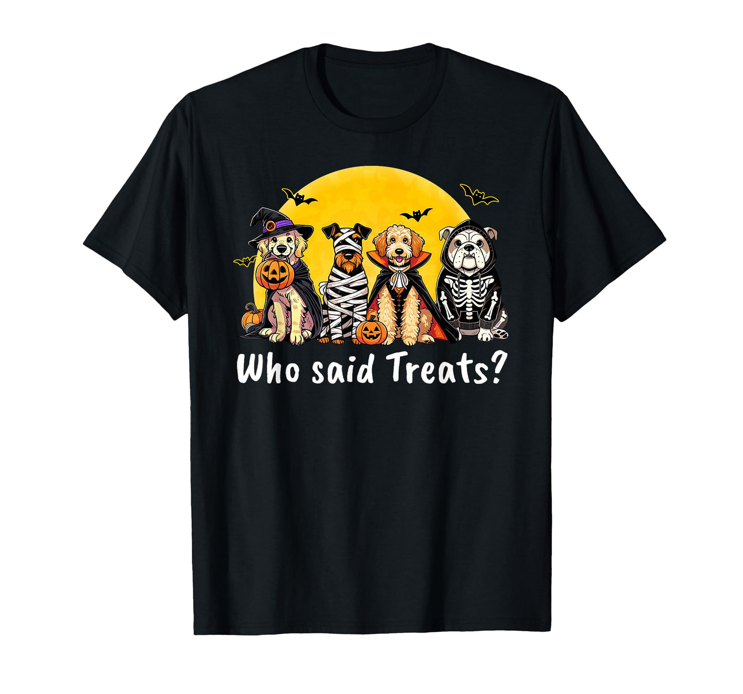 Who Said Treats Funny Halloween Dog Design T-Shirt