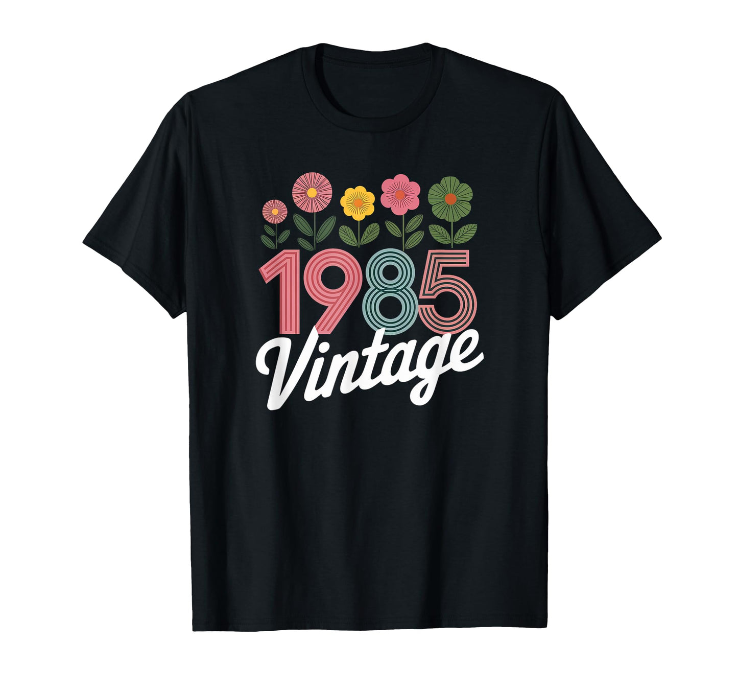 Vintage 1985 Retro Born Flowers Birthday Daughter Women T-Shirt