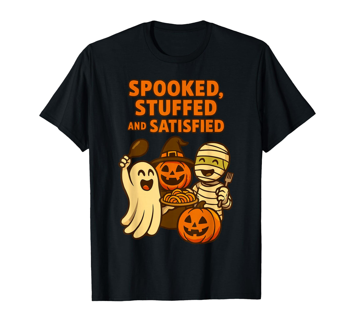 Spooked Stuffed and Satisfied Halloween Spooky Haunted T-Shirt