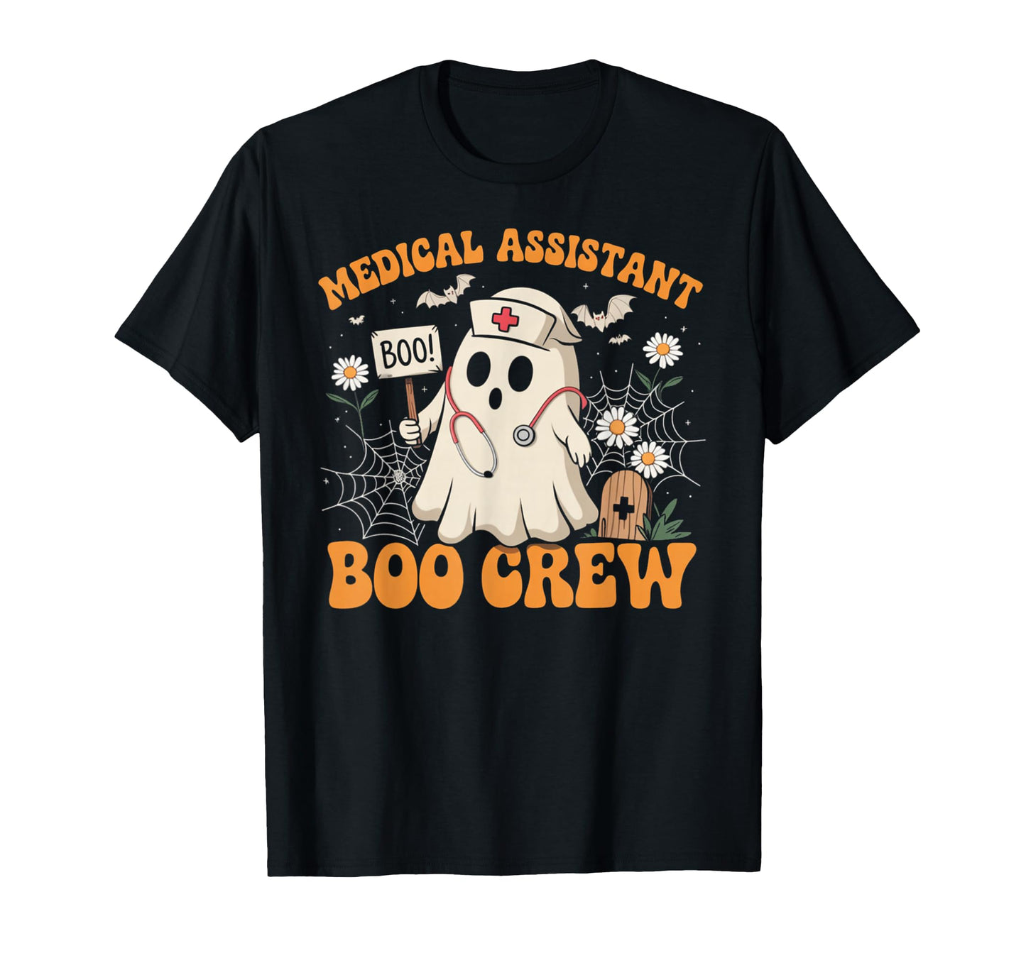 Medical Assistant Boo Crew Ghost Halloween Costumes Gifts T-Shirt