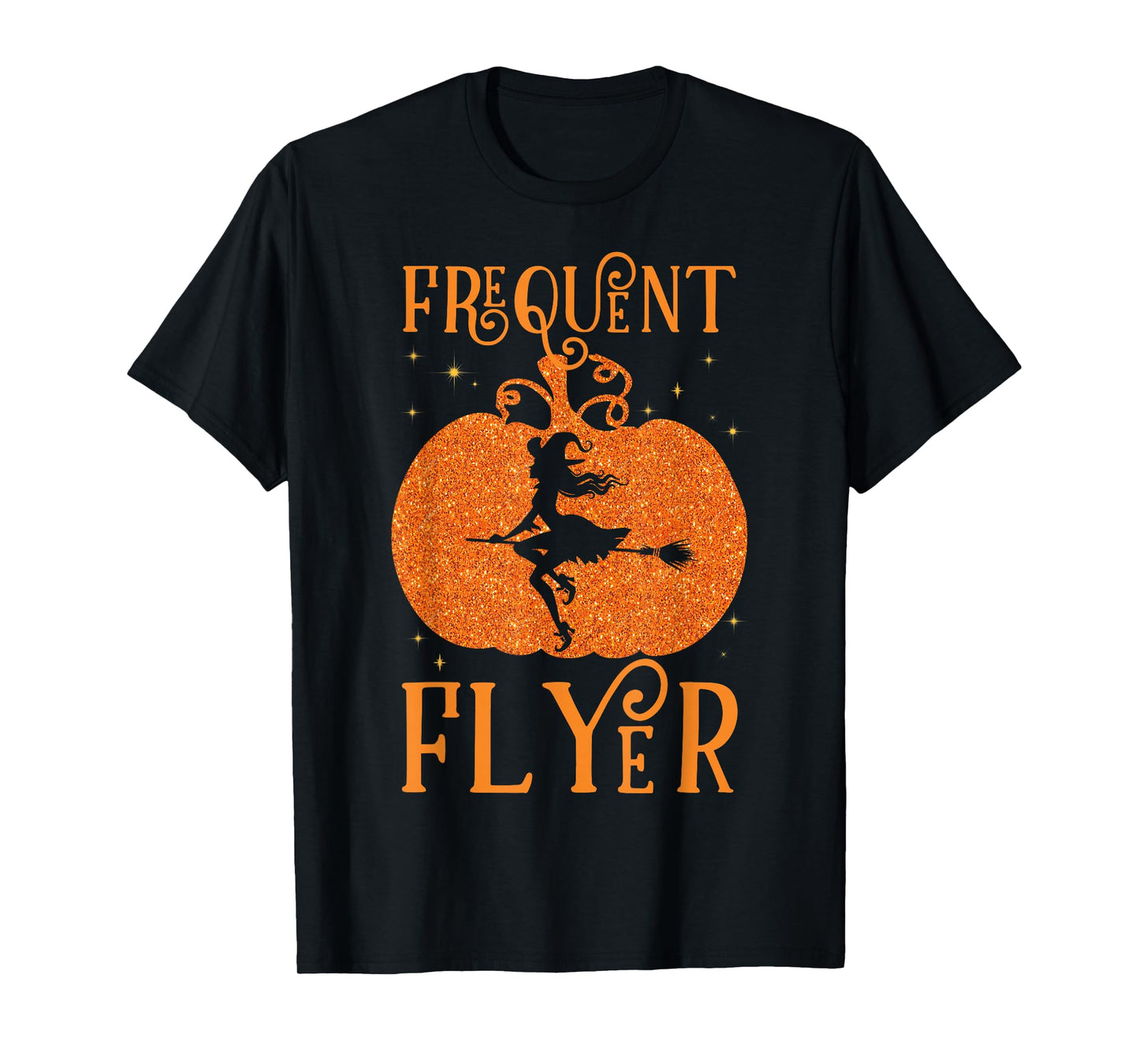 Frequent Flyer Witch Costume Pumpkin Halloween Funny Sayings T-Shirt