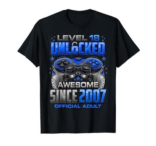 Level 18 Unlocked Awesome Since 2007 18th Birthday Gaming T-Shirt