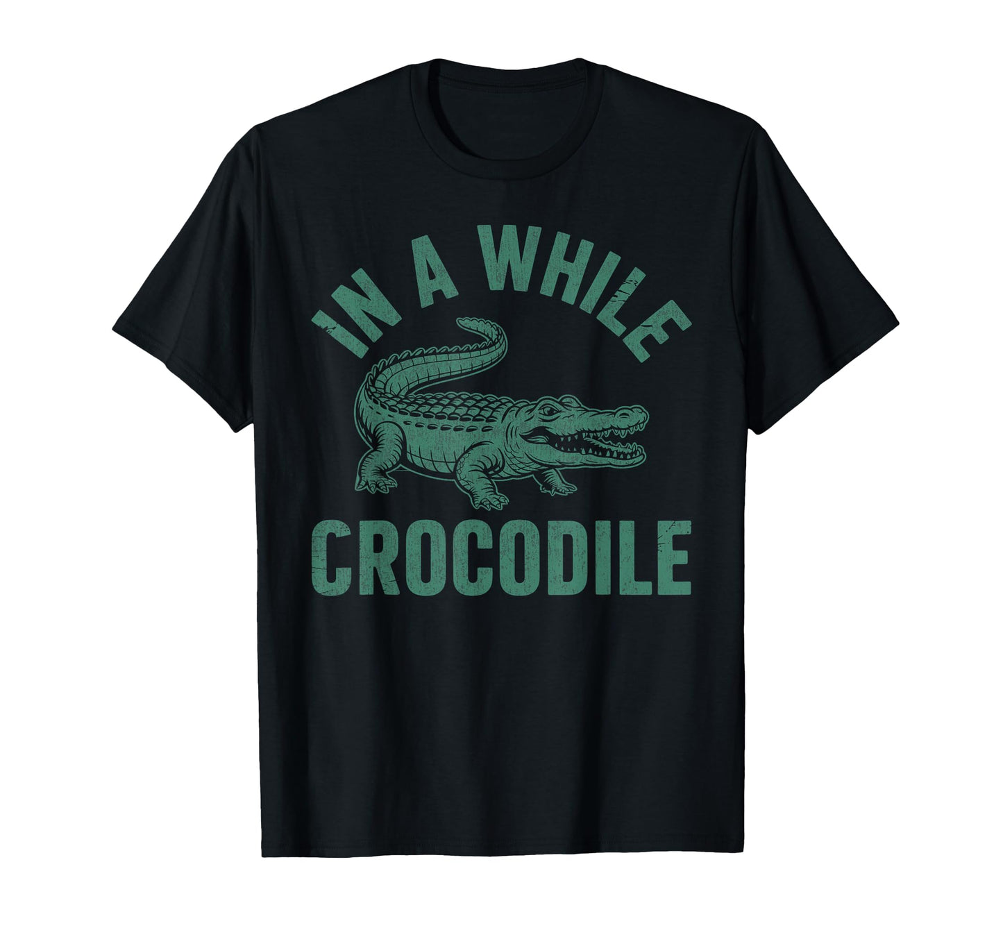 In A While Crocodile Funny Crocodile Lovers Vintage Gator T-Shirt
