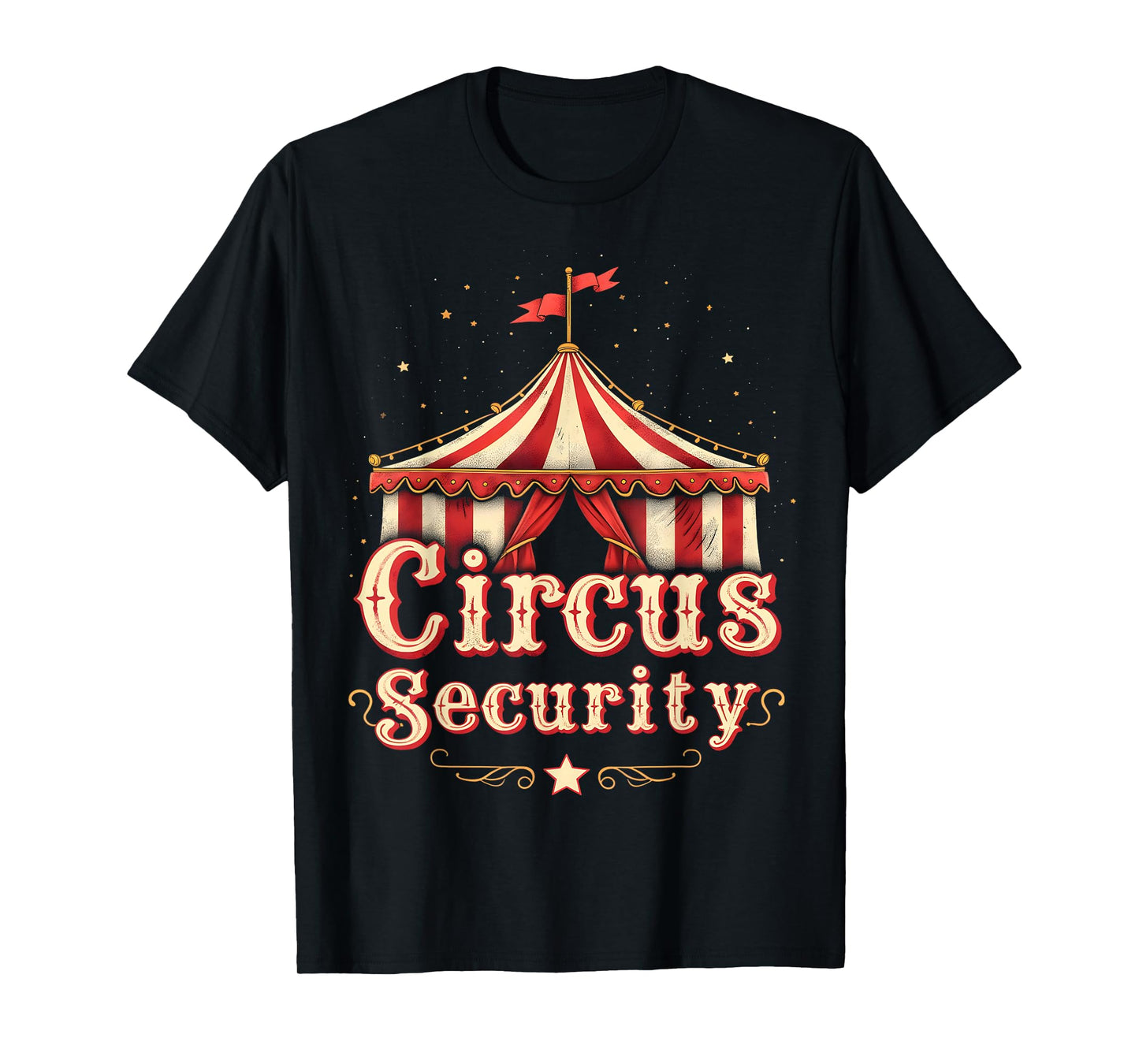 Circus Security Retro Carnival Tent T-Shirt