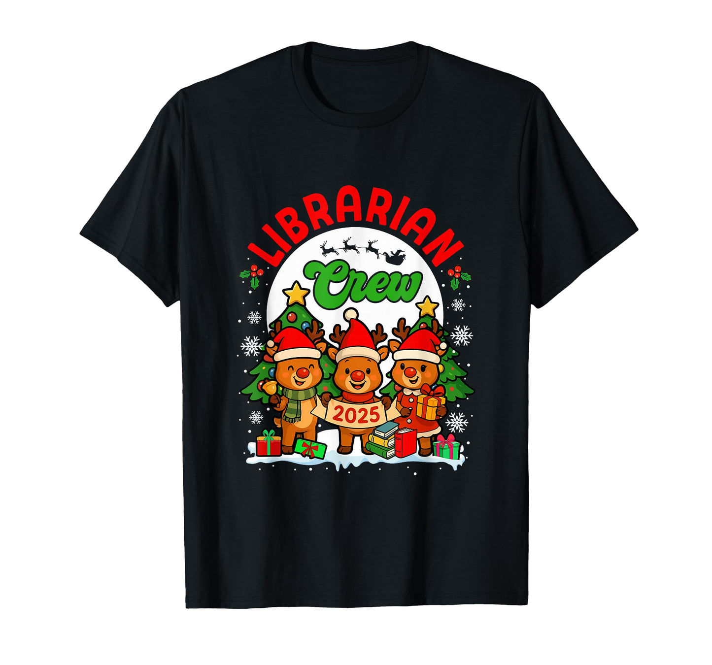 Librarian Crew 2025 Xmas Three Santa Reindeer Funny Job Team T-Shirt