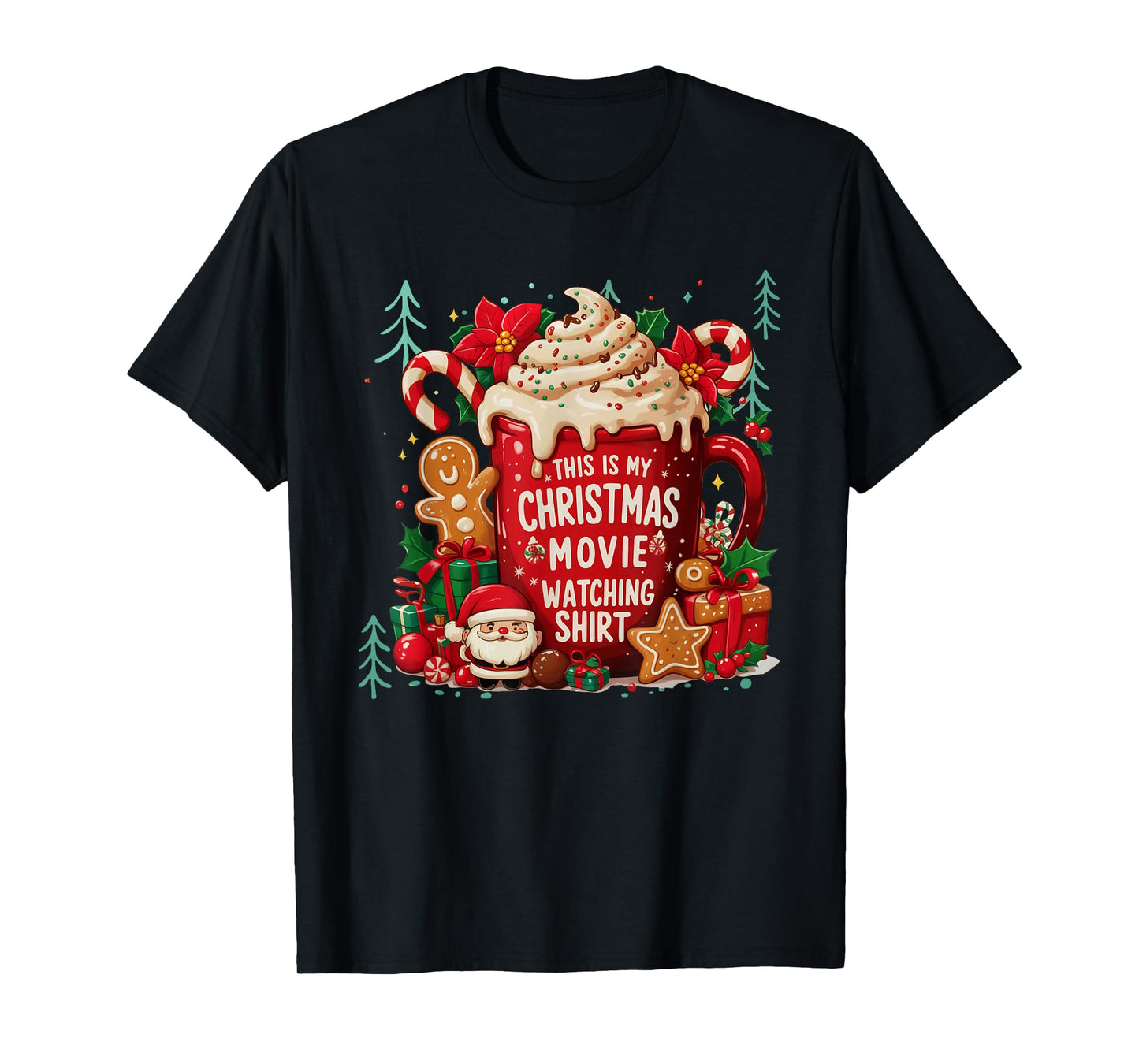 This is My Christmas Movie Watching Shirt Latte Santa Family T-Shirt