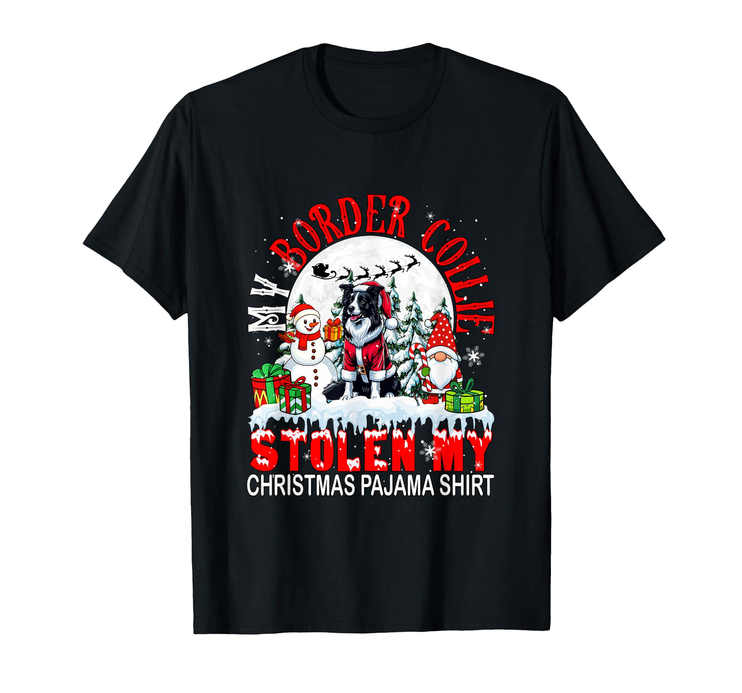 My Border Collie Stolen My Christmas Pajama Shirt Santa Dog T-Shirt