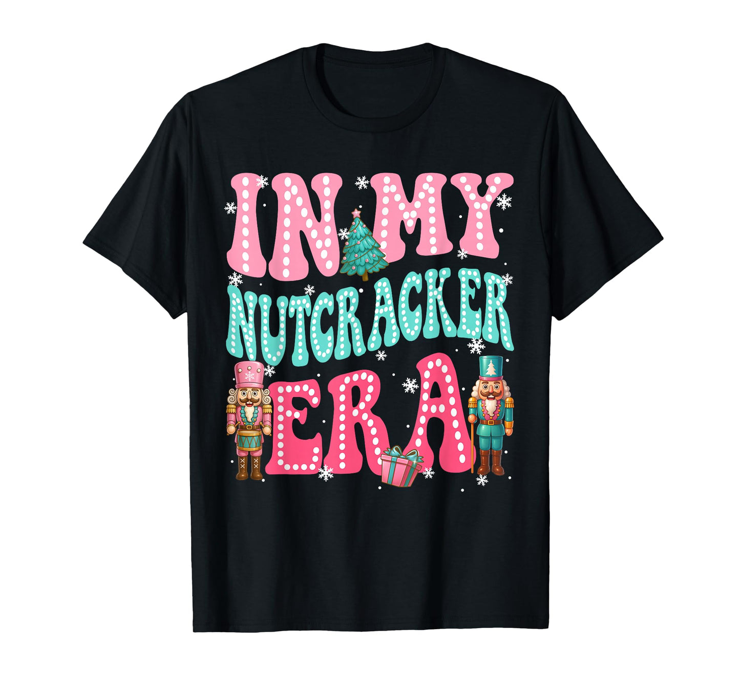 in My Nutcracker Era Pajamas Christmas Xmas Pjs Women Girl T-Shirt