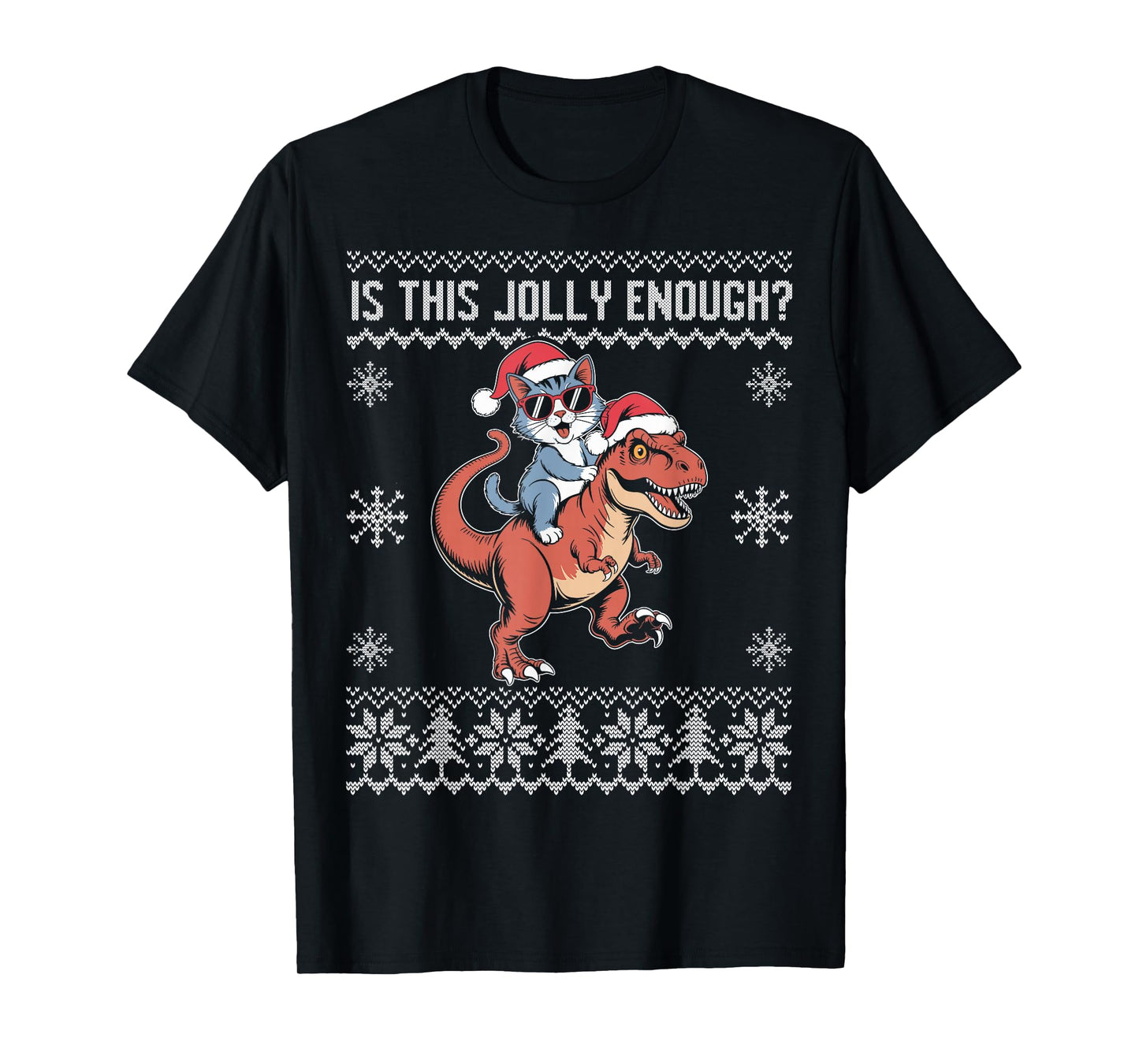 is This Jolly Enough Cool cat Riding Dinosaur Christmas T-Shirt