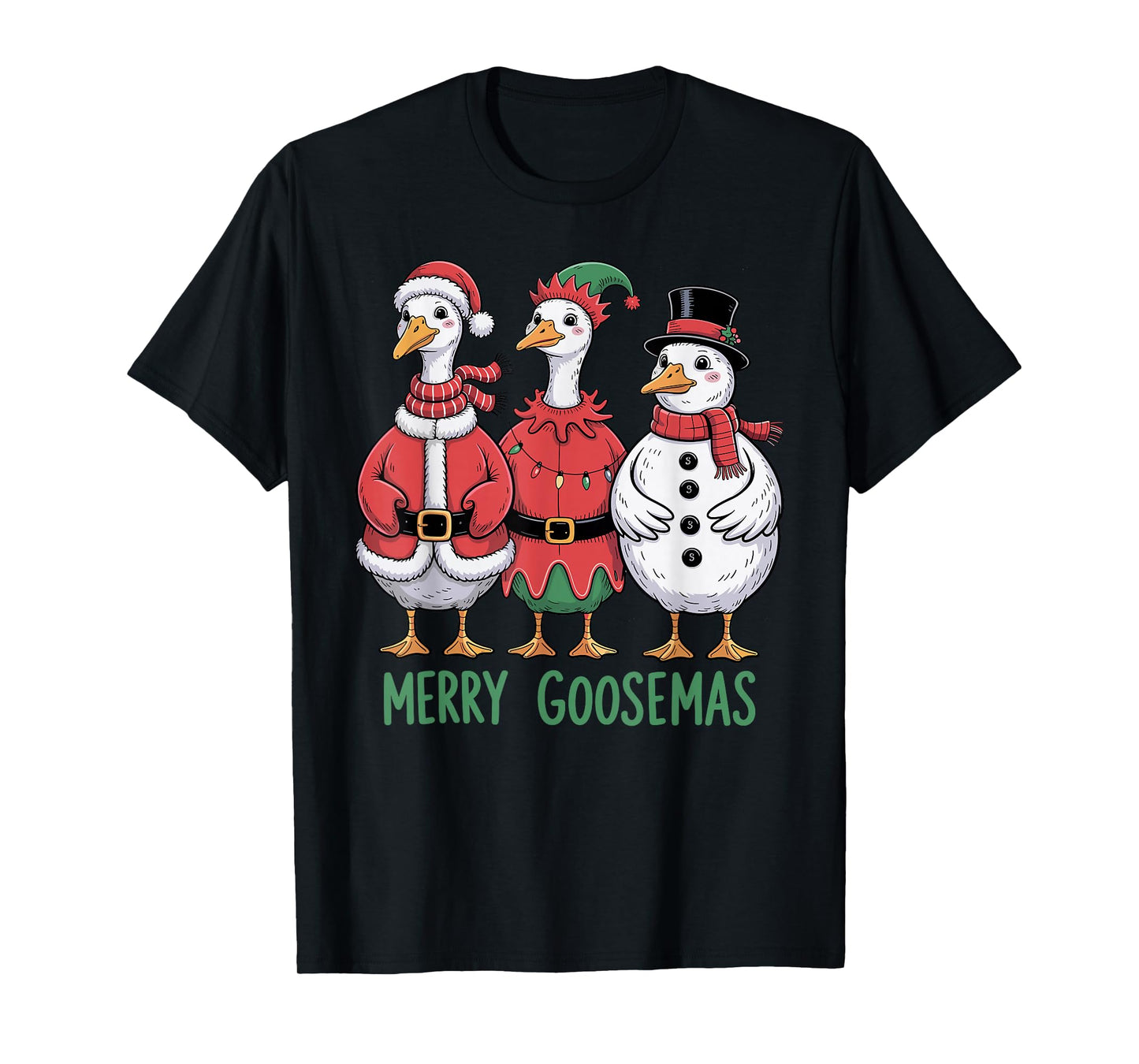 Merry Goosmas Christmas Goose Trio Elf Santa Snowman T-Shirt