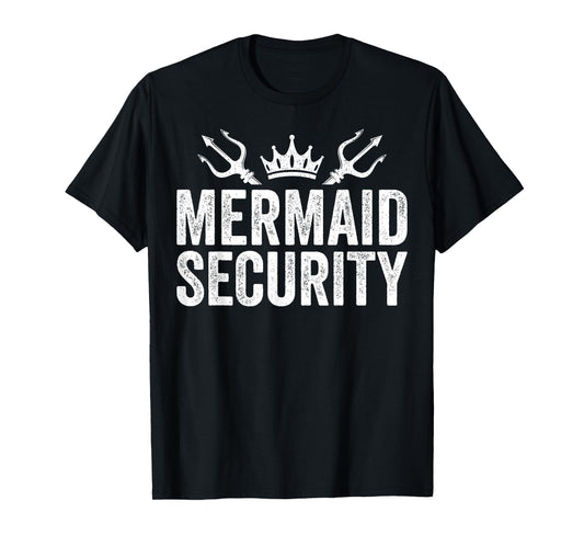 Mermaid Security Halloween Costume Dad Mom Boy T-Shirt