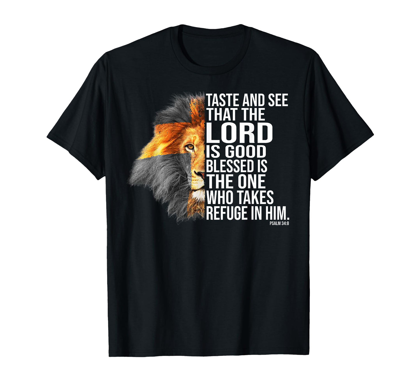 Faith in God - Psalm Christian Bible T-Shirt