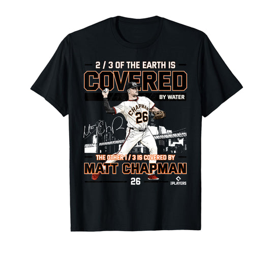 Covered Matt Chapman San Francisco Baseball MLBPA T-Shirt