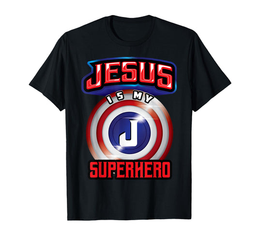 Jesus Is My Superhero | Cute Powerful Christian Gift T-Shirt