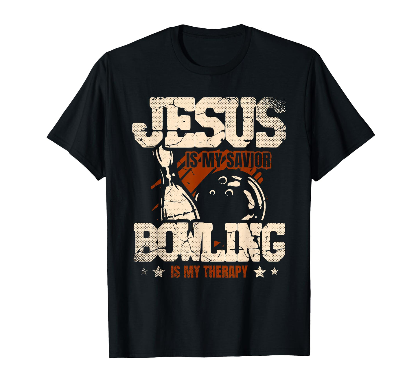 Jesus Is My Savior Bowling Is My Therapy bowler Bowling T-Shirt