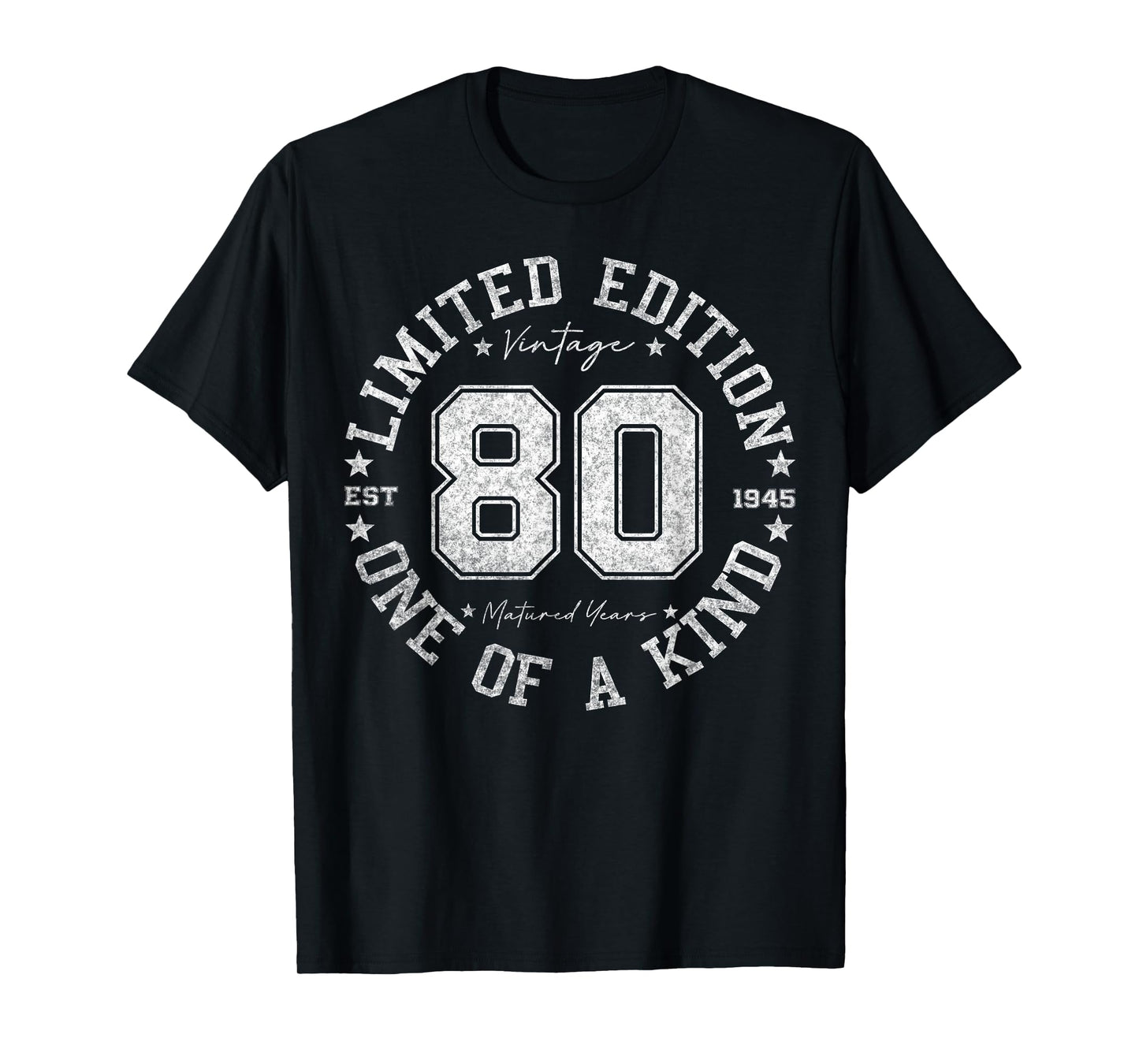 Retro One Of a Kind Shirts For Men Women 2025 80 Year Old Gifts Vintage 1945 Limited Edition Unisex-Adults 80th Birthday T-Shirt Black Small Crew Neck Short Sleeve T-Shirt