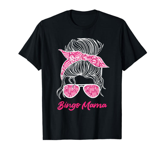 BINGO MOM Bingo Player Mom Bingo Birthday Bingo T-Shirt